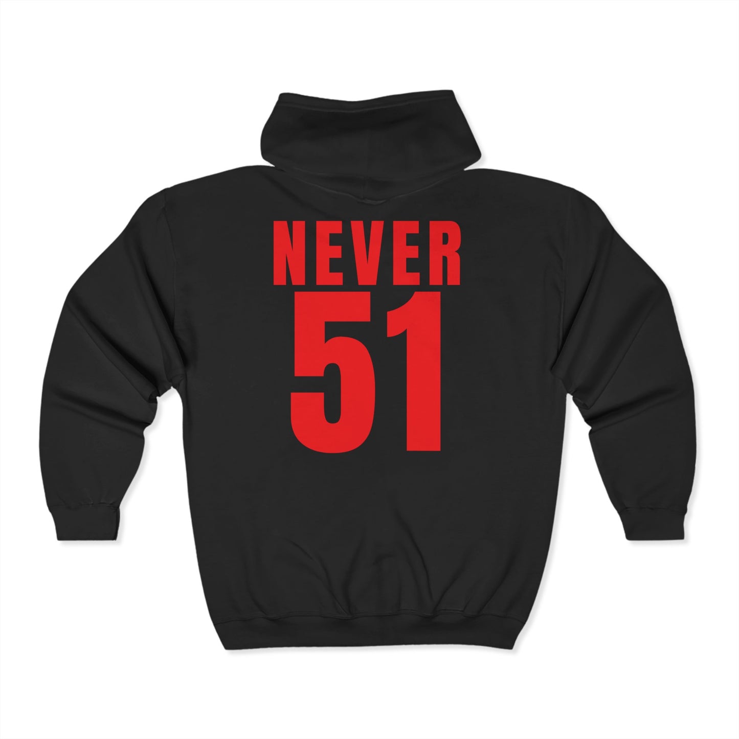 Never51 Full Zip Hoodie (Print on Back)