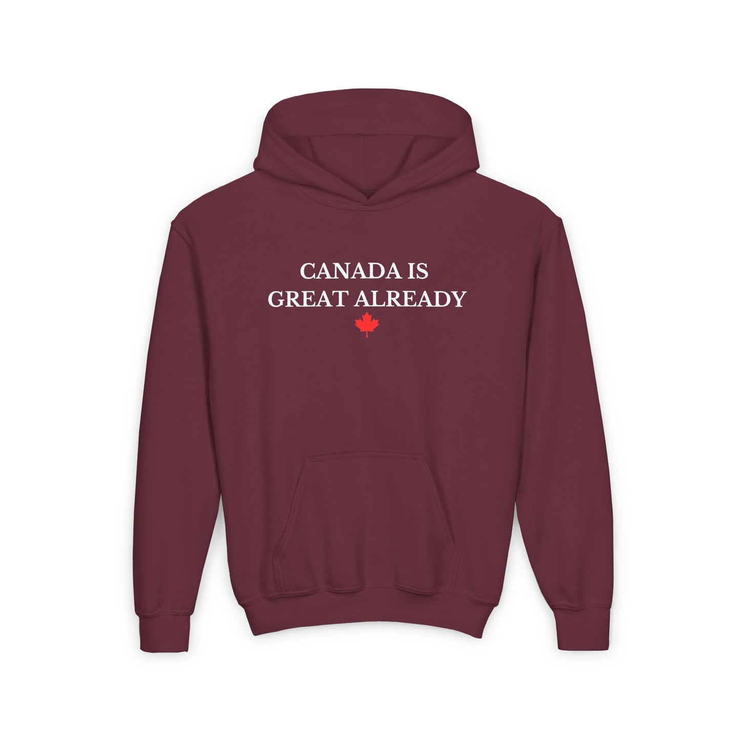 Youth Canada Is Great Already Hoodie
