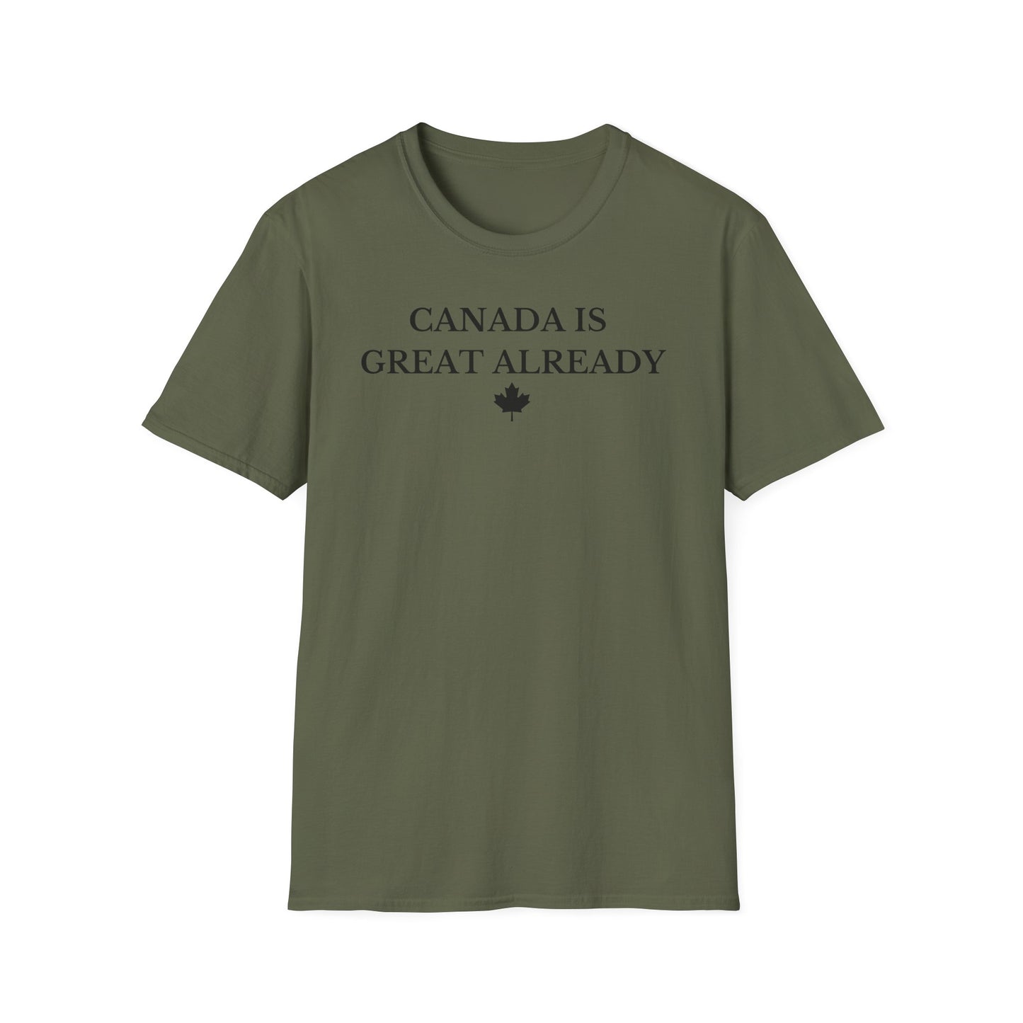 Canada Is Great Already T-shirt
