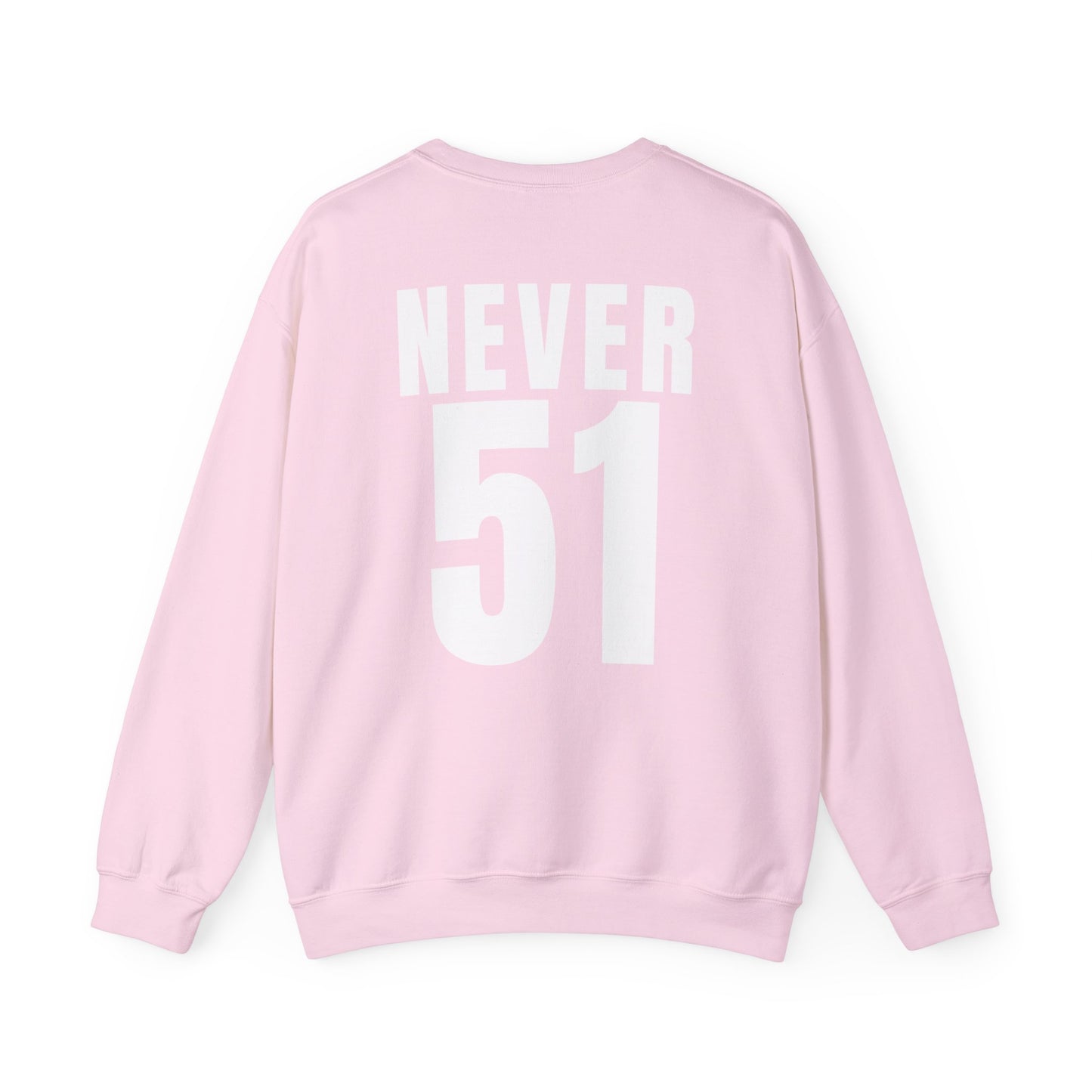 Maple Leaf Never51 Crewneck Sweatshirt (Print on Back)