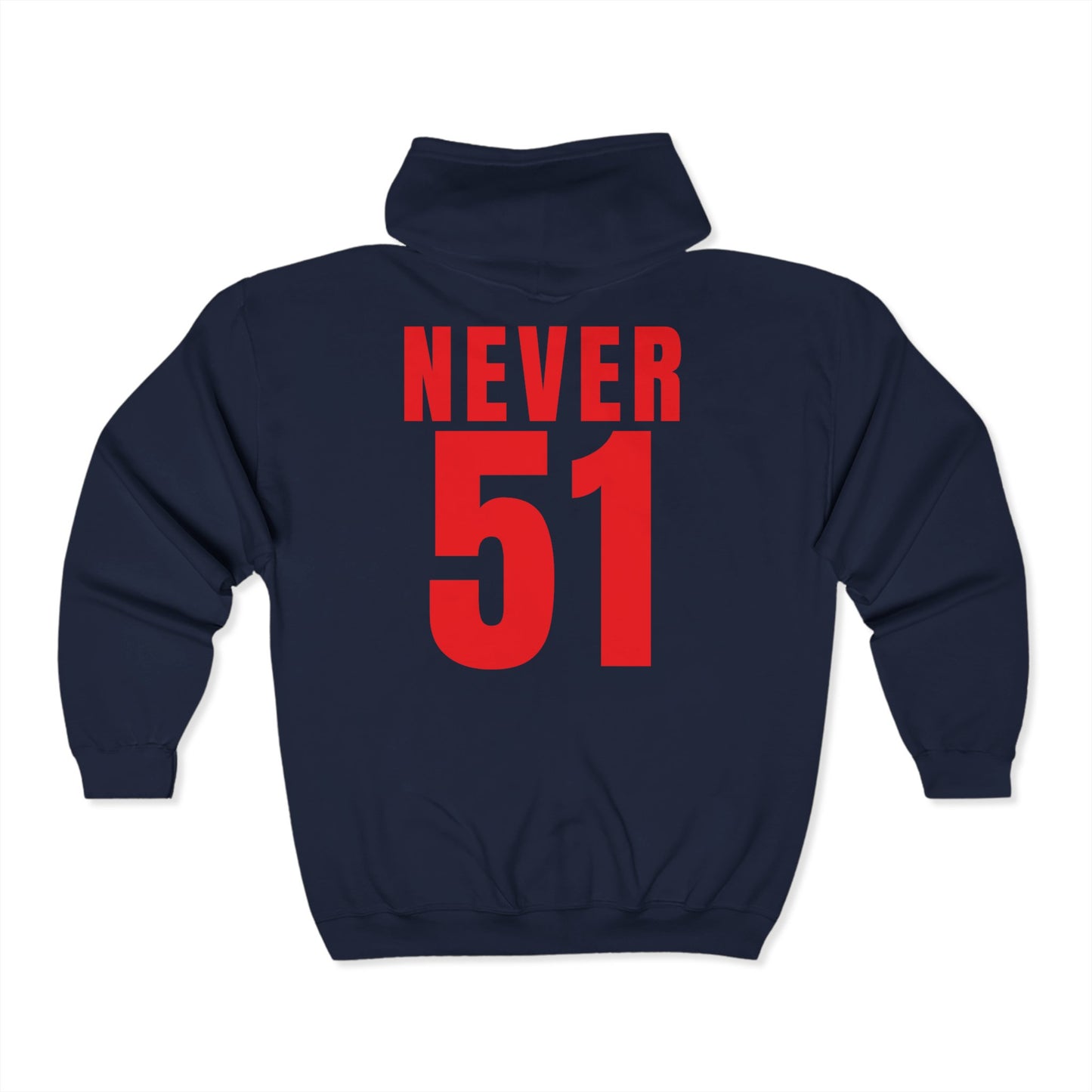 Never51 Full Zip Hoodie (Print on Back)