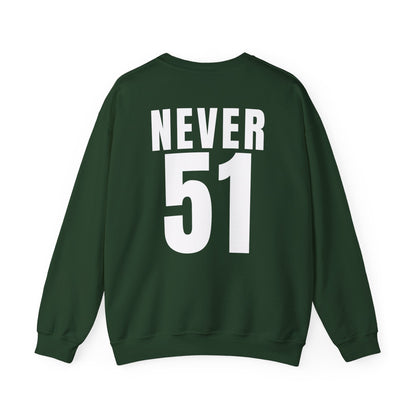 Maple Leaf Never51 Crewneck Sweatshirt (Print on Back)